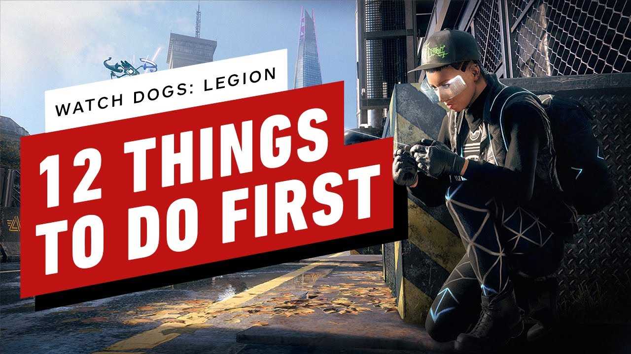 Советы watch dogs legion: 10 вещей, которые нужно знать, прежде чем свергать британское правительство - игры, фильмы, телевидение, которые вы любите